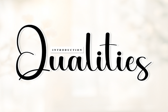 Qualities: A Script Font That Feels Like a Handwritten Note